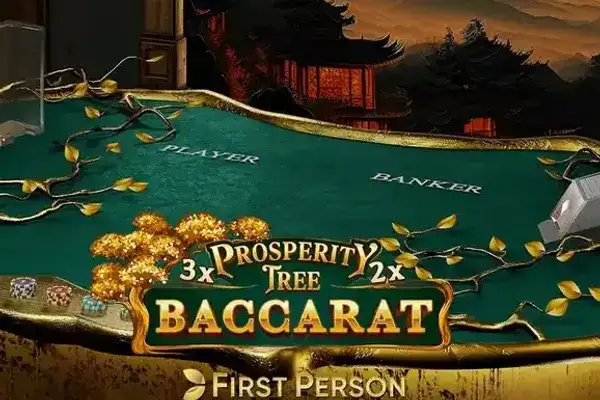 First Person Prosperity Tree Baccarat
